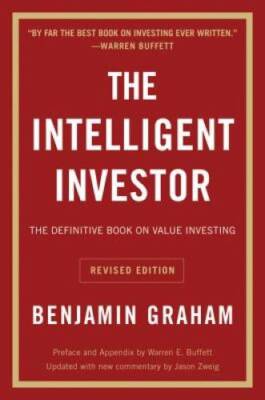 The Intelligent Investor: The Definitive Book on Value Investing. A  - VERY GOOD