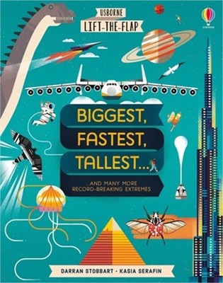 Lift-The-Flap Biggest, Fastest, Tallest... (Board Book)
