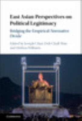 East Asian Perspectives on Political Legitimacy Chan Shin Williams Hardback