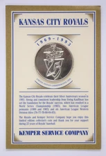 Kansas City Royals - 25th Anniversary Commemorative Coin - Kemper Service Co.