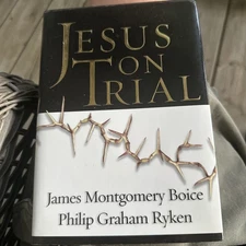 Jesus On Trial James Montgomery Boice VG