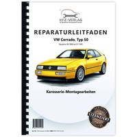 VW Corrado Typ 50 1988-1995 Karosseriearbeiten Innen AußEn Reparaturleitfaden
