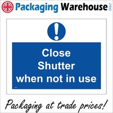 SIGN Close shutter when not in use lock secure fasten safety privacy   MA733F