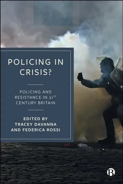 Policing In Crisis? | Policing And Resistance In 21St Century Britain | Englisch-image