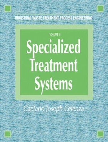 Industrial Waste Treatment Processes Engineering by Gaetano C... - 9781566767699