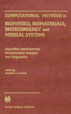 Computational Methods in Biophysics, Biomaterials, Biotechnology and Medical...