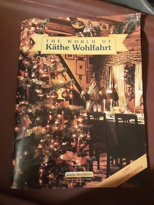 1997  The World of Kathe Wohlfahrt German Christmas Catalog 