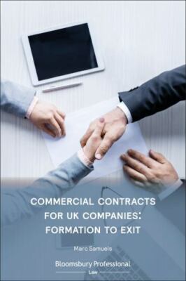 Commercial Contracts for UK Companies : Formation to Exit, Paperback by Samue...
