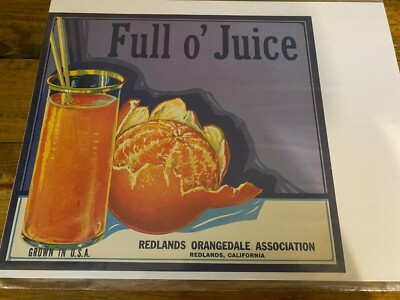 Vintage Unused Full O' Juice Oranges Crate Label NOS
