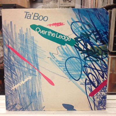 [SOUL/FUNK]~NM 12''~TA'BOO~Over The Ledge~[6:38]~Short~Rub Dub~[1982 ACME]