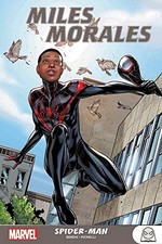 MILES MORALES: SPIDER-MAN By Brian Michael Bendis & Sara Pichelli **Excellent**