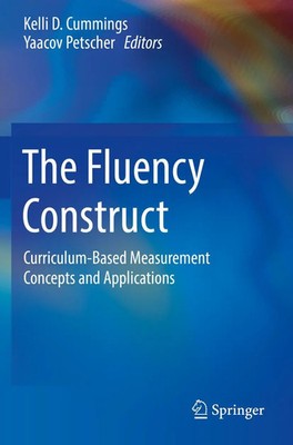 The Fluency Construct Curriculum-Based Measurement Concepts and Applications xiv