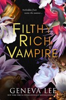 Filthy Rich Vampire | Geneva Lee | Taschenbuch | Englisch | 2023