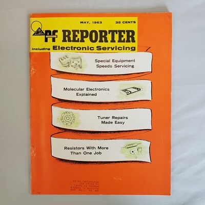 PF Reporter Magazine Vol 13 #05 May 1963 Photo Fact Technical Digest Electronics