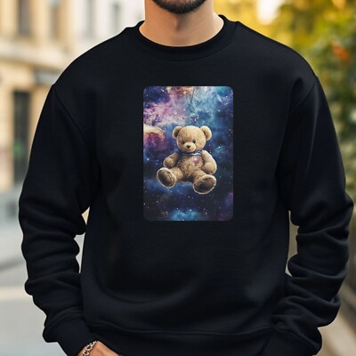 Teddy Bear Floating In Space Cosy And Perfect For Any Occasion S To 4XL