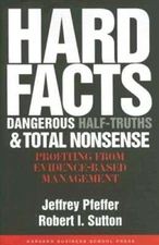 Hard Facts, Dangerous Half-Truths And Total Nonsense: Profiting From - VERY GOOD