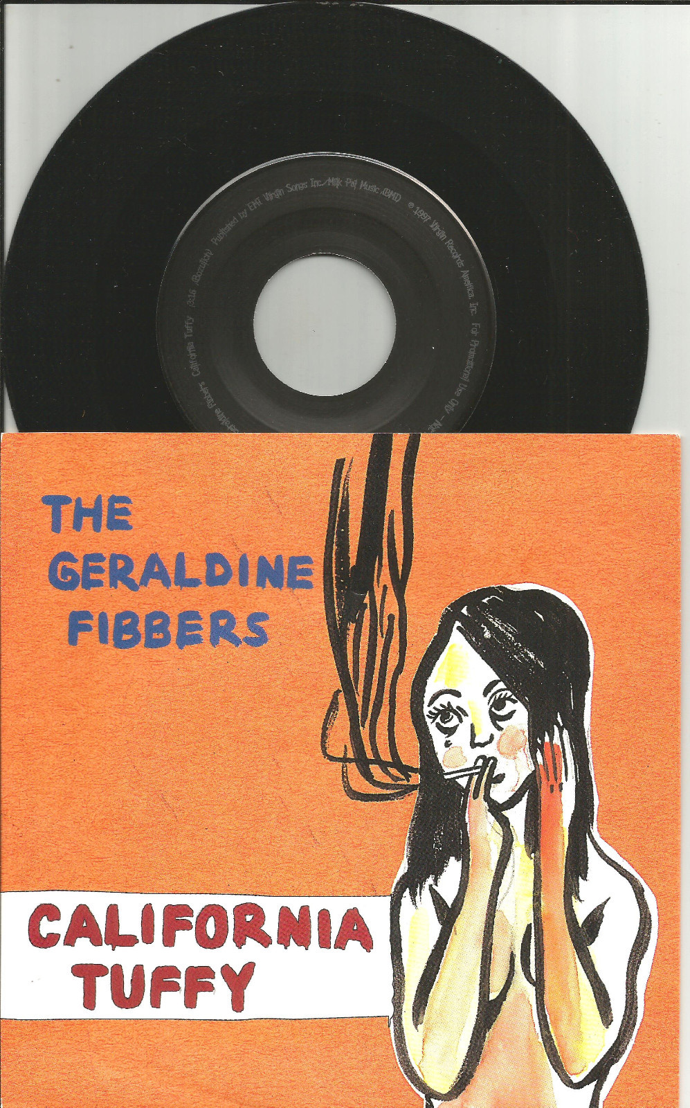 Ethyl Meatplow GERALDINE FIBBERS California Tuffy PROMO 7 INCH Vinyl Single 45