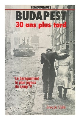 PAETZKE, HANS HENNING. MONTAND, YVES. TARDOS, TIBOR Budapest 30 Ans Plus Tard