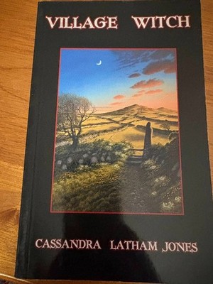 Village Witch by Cassandra Latham Jones (Troy Books First edition - 2011)