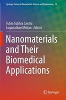 Nanomaterials And Their Biomedical Applications Tuhin Subhra Santra
