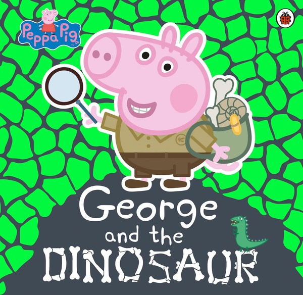 Peppa Pig: George And The Dinosaur | Peppa Pig | Englisch | Taschenbuch | 2019-image