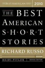 The Best American Short Stories 2010 - Paperback By Richard Russo - VERY GOOD