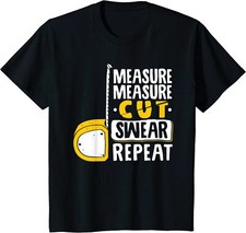 Measure Cut Swear Repeat - Woodworking Woodworker Youth Unisex T-shirt