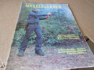 The Publication for Black Powder Shooters Muzzle Loader 1978 (BR)