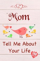 Tell Me Collection | Mom, Tell Me About Your Life | Taschenbuch | Englisch