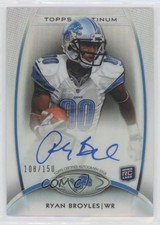 2012 Topps Platinum Rookie Black Refractor /150 Ryan Broyles #146 Auto 0w94