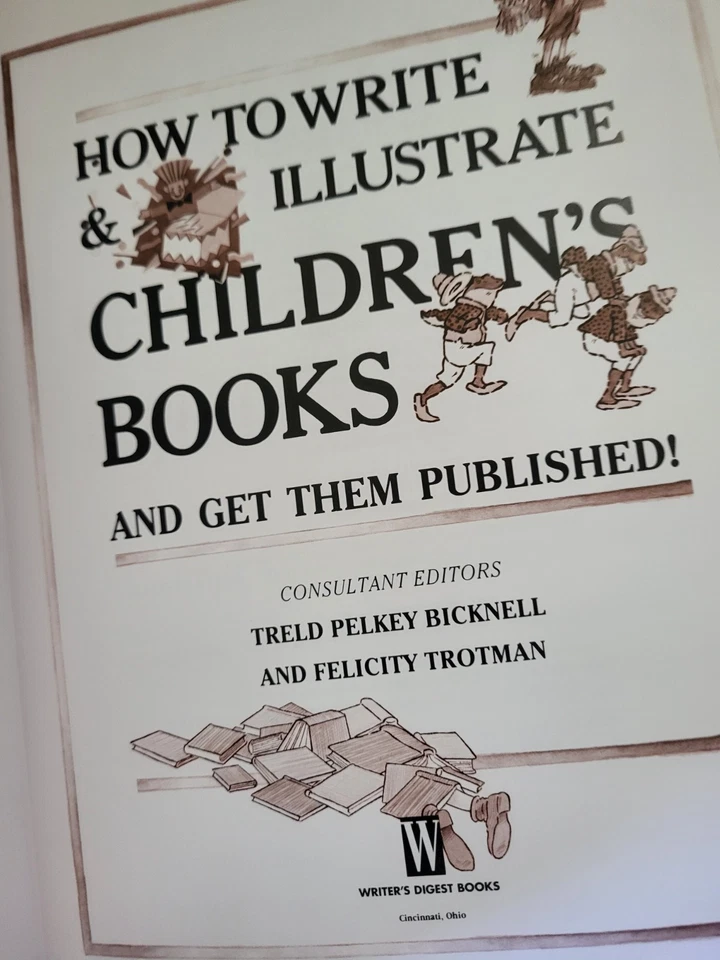 How to Write and Illustrate Children's Books and get them published PB - Image 4 of 4