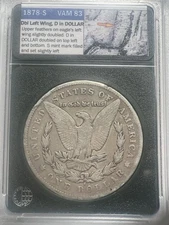 Scarce 1878-S MORGAN SILVER DOLLAR VAM 83 Vss