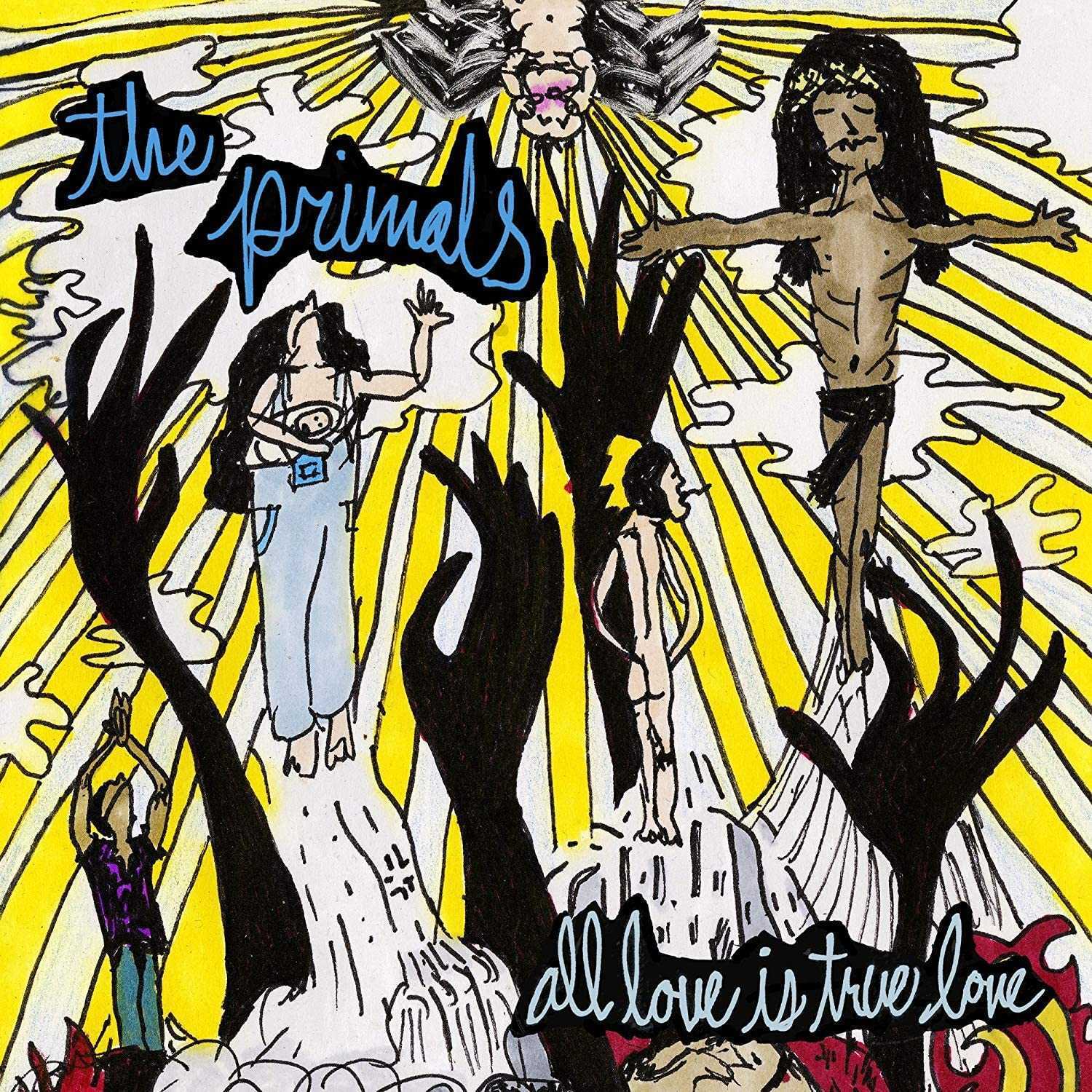 Primals All Love Is True Love (Vinyl LP 12"") [NEW]