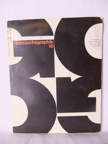 Gebrauchsgraphik 10. Oktober 1962 Internationale Werbung Kunst Zeitschrift