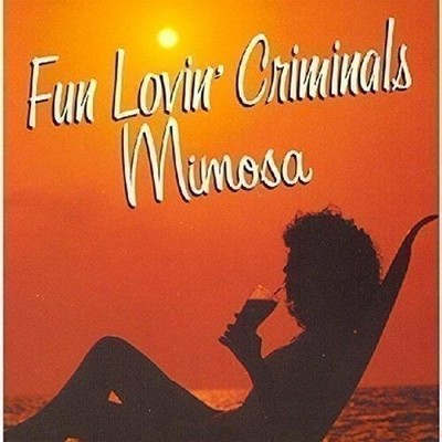 Audio Cd - Fun Lovin' Criminals - Mimosa  - Emi -D- Neu