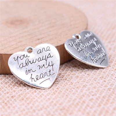 8 or 20PCS, Antique Silver You Are Always in My Heart Charm Pendant GGS42