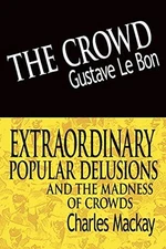 The Crowd & Extraordinary Popular D..., MacKay, Charles