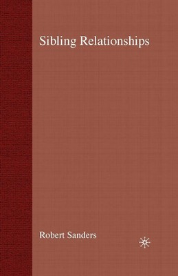 Robert Sanders | Sibling Relationships | Taschenbuch | Englisch (2004)