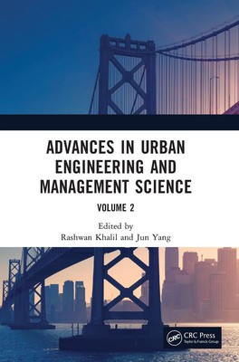 Jun Yang (u. a.) | Advances in Urban Engineering and Management Science Volume 2