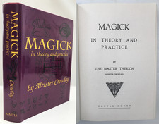 1991 Aleister Crowley MAGICK THEORY & PRACTICE Occult Ceremonial Magic True