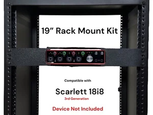 Rack Mount Kit for Scarlett 18i8 3rd Gen 1.5U 19” Rack Mount - 4 Variations