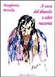 A casa del diavolo e altri racconti - [Edizioni Helicon]