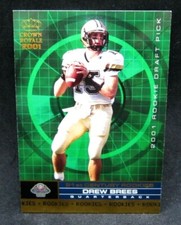 Drew Brees RC 2001 Pacific Crown Royal Rookie Card#4!Chargers QB RC GOAT HOF-V2. rookie card picture