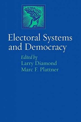 Electoral Systems and - Paperback, by Diamond Larry; Plattner - Very Good