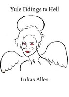 Lukas Allen | Yule Tidings To Hell | Taschenbuch | Englisch (2021) | Lukas Allen