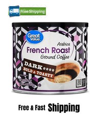 Great Value French Dark Roast 100% Arabica Ground Coffee, 22.6 oz, Free Shipping 8.85 per pound