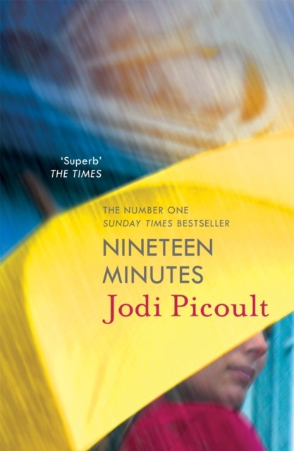Nineteen Minutes by Jodi Picoult (Paperback Book)
