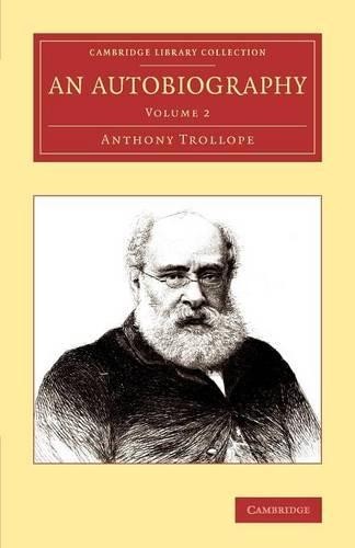 An Autobiography by Anthony Trollope - 9781108070478