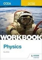 Roy White | White, R: Ccea Gcse Physics Workbook | Taschenbuch | Englisch (2018)