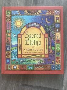 Sacred Living: A Daily Guide von Lysne, Robin Heerens | Buch | Zustand sehr gut